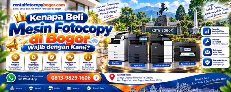 Kenapa Beli Mesin Fotocopy di Bogor Wajib dengan Kami